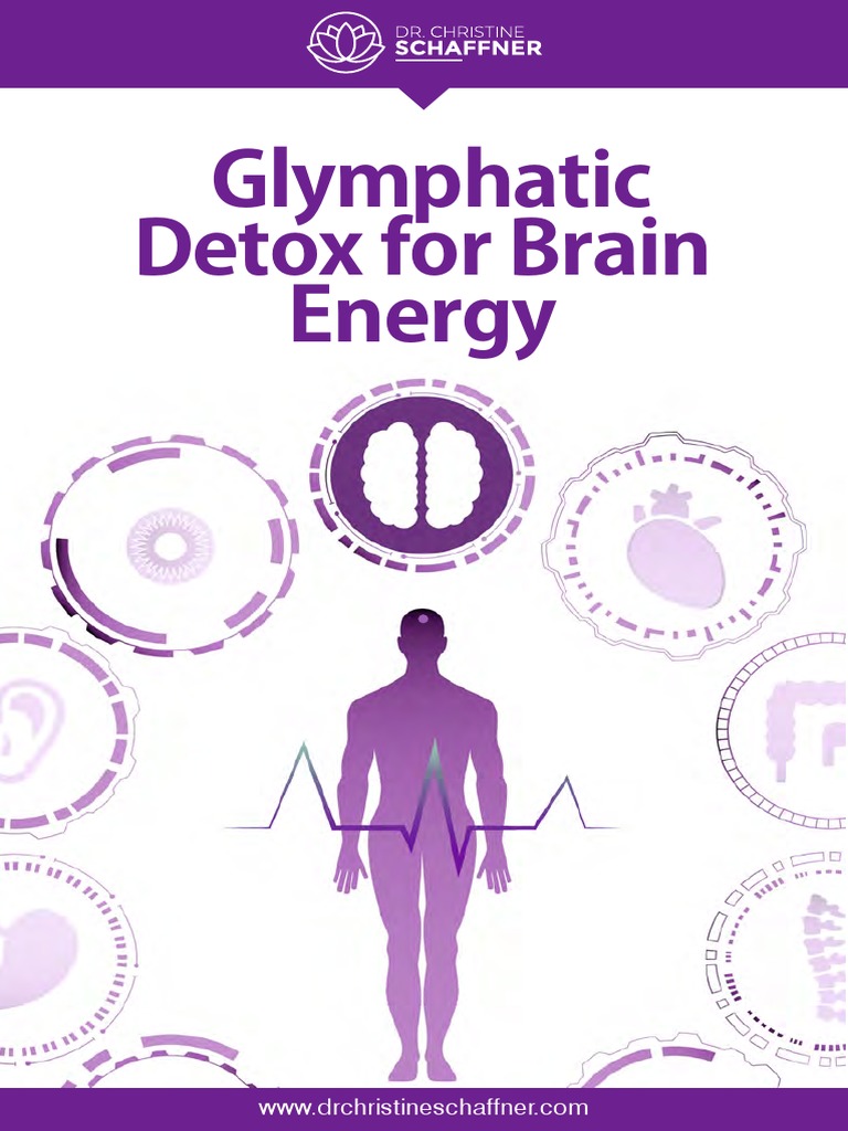 Glymphatic System and Brain Detox Tips | PDF | Sleep | Rapid Eye ...