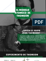 El Modelo Atomico de Thomson: Por: April Marie #12