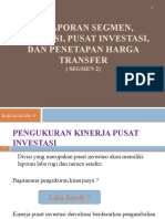 Pelaporan Segmen, Evaluasi, Pusat Investasi, Dan Penetapan Harga Transfer