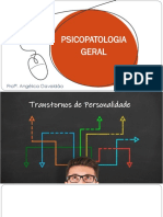 Psicopatologia Geral: Prof . Angélica Gavaldão