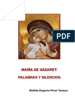 Maria de Nazaret, Palabras y Silencios