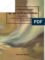 Dahrendorf - Egy Új Rend Nyomában. Előadások A Szabadság Politikájáról A 21. Században (Napvilág, 2004)