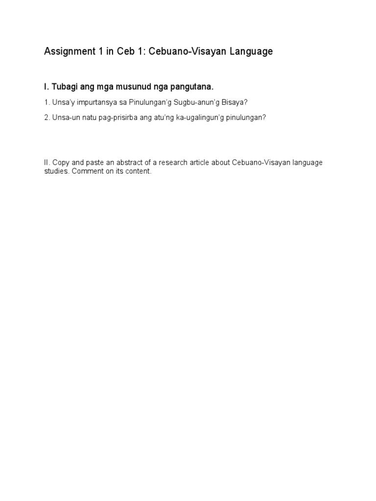 Assignment 1 in Ceb 1: Cebuano-Visayan Language: I. Tubagi Ang Mga ...