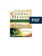 Robert Henderson - 1 - Recibiendo La Sanidad de Los Tribunales Del Cielo
