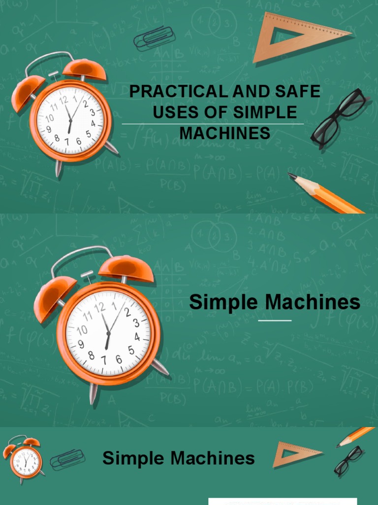 Safe Use of Simple Machines for Kids | PDF | Machines | Lever