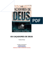 OS CAÇADORES DE DEUS Tommy Tenney Digitalizado, revisado e formatado por SusanaCap