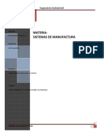 Materia: Sistemas de Manufactura: Ingeniería Industrial