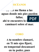 Océanos: Tu Voz Me Llama A Las Aguas Donde Mis Pies Pueden Fallar, Ahí Te Encuentro Lo Incierto Caminaré Sobre El Mar