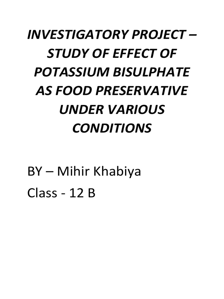 Chemistry Project Class 12 | PDF | Food Preservation | Potassium