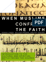 When Muslims Confront The Faith