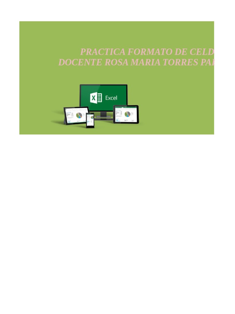 Practica Formato de Celdas Docente Rosa Maria Torres Partedes | PDF