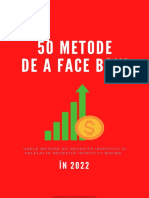 50 Metode de A Face Bani: Unele Metode Nu Necesită Investiții Și Celelalte Necesită Investiții Minime