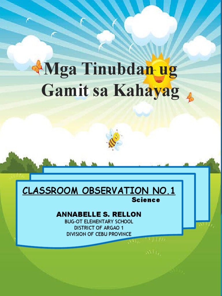 Mga Tinubdan Ug Gamit Sa Kahayag: Classroom Observation No.1 | PDF