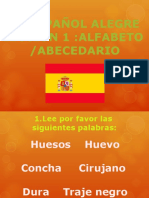 El Español Alegre Lección 1:alfabeto /abecedario