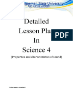 Detailed Lesson Plan in Science 4: (Properties and Characteristics of Sound)