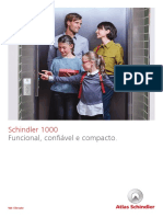 Schindler 1000 compacto e confiável