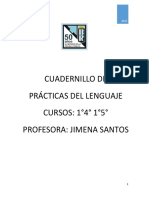 Cuadernillo de Prácticas del Lenguaje 1°4° y 1°5°. Profesora Santos.
