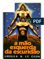 A Mão Esquerda Da Escuridão - Ursula K. Le Guin