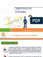 Accidentes in Itinere: Facilitador: Ing. Karina Vanegas