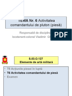 TEMA Nr. 6 Activitatea Comandantului de Pluton (Piesă) : Responsabil de Disciplină: Locotenent-Colonel Vladimir Gherman