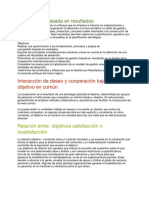 Cooperación Basada en Resultados: Interacción de Deseo y Cooperación Bajo Un Objetivo en Común