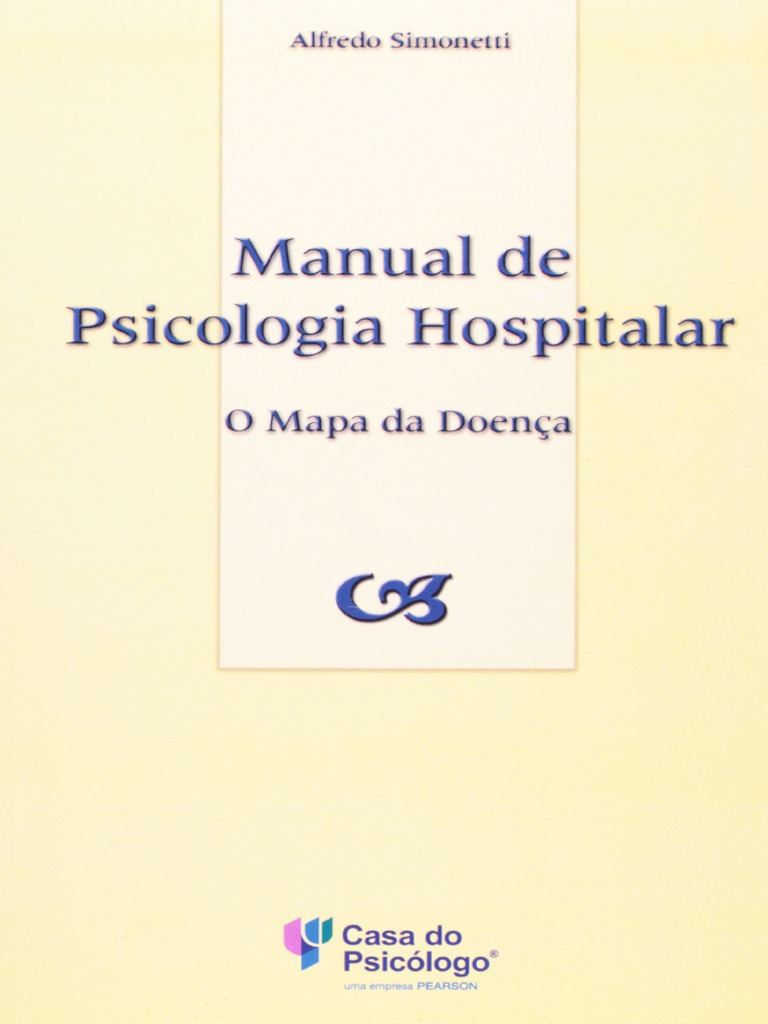 Resumo Manual de Psicologia Hospitalar Alfredo Simonetti | PDF