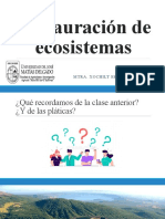 Restauración de Ecosistemas: CICLO II-2022 Mtra. Xochilt Selene González Vanegas