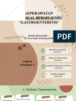 Keperawatan Medikal Bedah (KMB) "Gastroenteritis": Dosen Pengampu: NS. Nova Yanti, M.Kep, SP - KMB