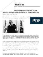 Roberto Marinho articulou ditadura militar segundo documentos