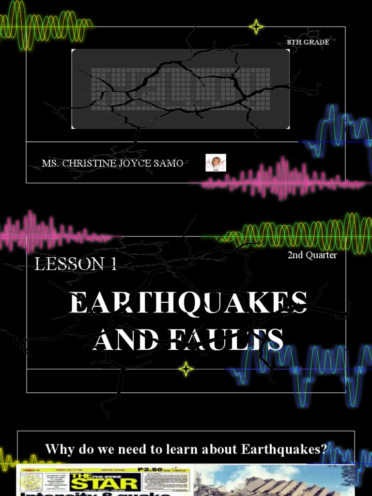 Ms. Christine Joyce Samo 8Th Grade PDF Earthquakes Fault (Geology)