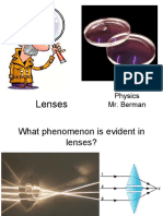 Lenses: Physics Mr. Berman