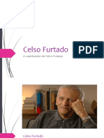 A contribuição de Celso Furtado para o estudo das economias subdesenvolvidas