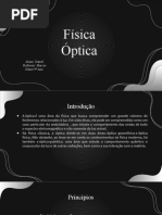 Física Óptica: Aluno: Daniel Professor: Marcos Classe 9° Ano