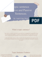 Topic Sentence. Active and Passive Sentences.: by Andi Citra Dewi