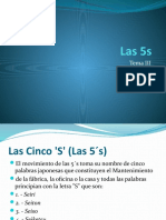 Las 5s: Tema III