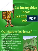 Les Incroyables Incas: Les Enfants Du Soleil: Inspiré de Social Studies School Service, Modifié Par Hélène La Branche