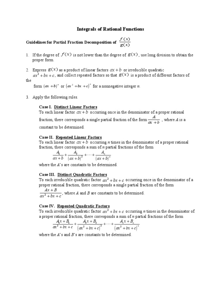 Integrals of Rational Functions: Guidelines For Partial Fraction ...