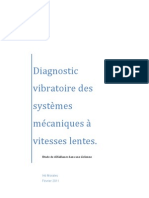 Diagnostic Vibratoire Des Systèmes Mécaniques À Vitesses Lentes.