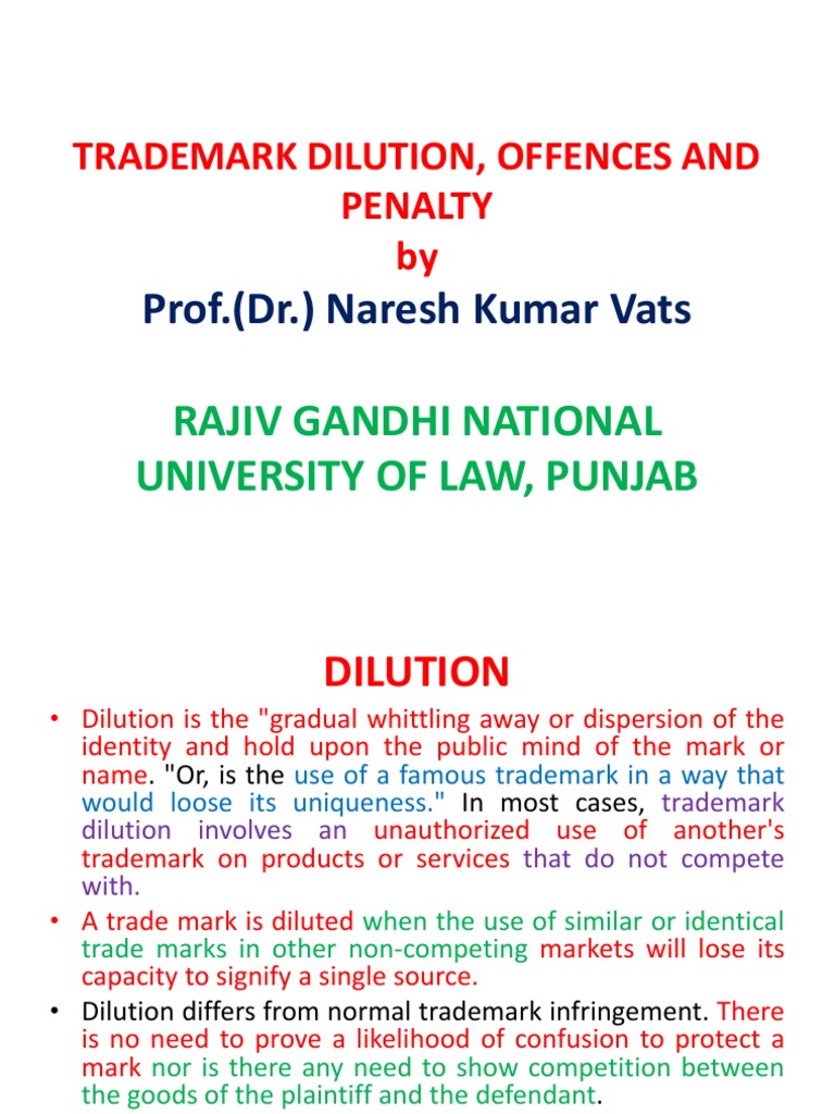 Trademark Dilution, Offences and Penalty By Prof. (DR.) Naresh Kumar