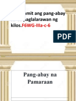 Nagagamit Ang Pang-Abay Sa Sa Paglalarawan NG Kilos.: F6Wg-Iiia-C-6