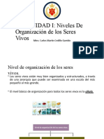 UNIDAD I: Niveles de Organización de Los Seres Vivos: Mtro. Carlos Martin Cedillo Garrido