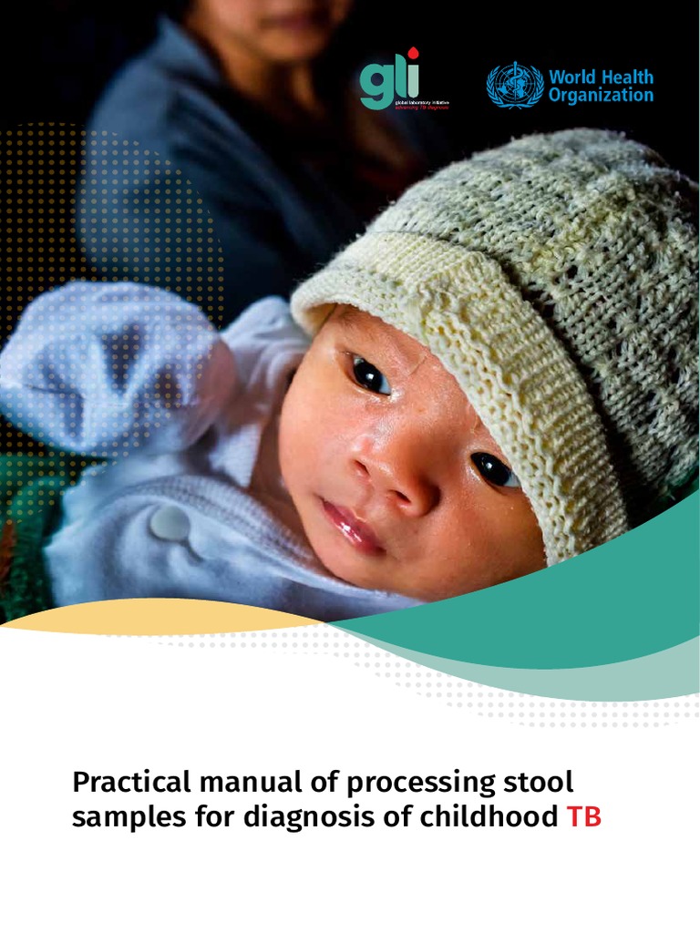 Practical Manual of Processing Stool Samples For Diagnosis of Childhood