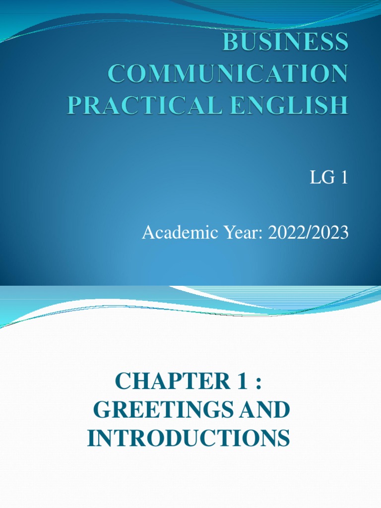 Business Com LG1 Ism Chapter 1 Greetings and Introductions Chapter 2 ...