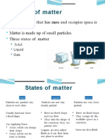 States of Matter: Substance That and Occupies Space Called of Small States