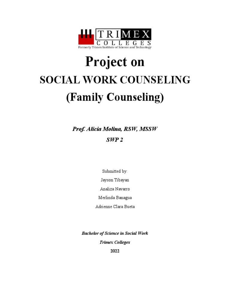 Family Counseling SWP2 Project | PDF | Psychotherapy | Social Work