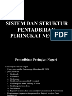 Sistem Dan Struktur Pentadbiran Peringkat Negeri