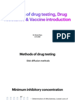 Methods of Drug Testing, Drug Resistance & Vaccine Introduction