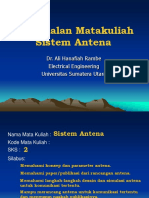 Pengenalan Matakuliah Sistem Antena: Dr. Ali Hanafiah Rambe Electrical Engineering Universitas Sumatera Utara