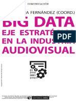 Big Data - Eje Estratégico en La Industria Audiovisual