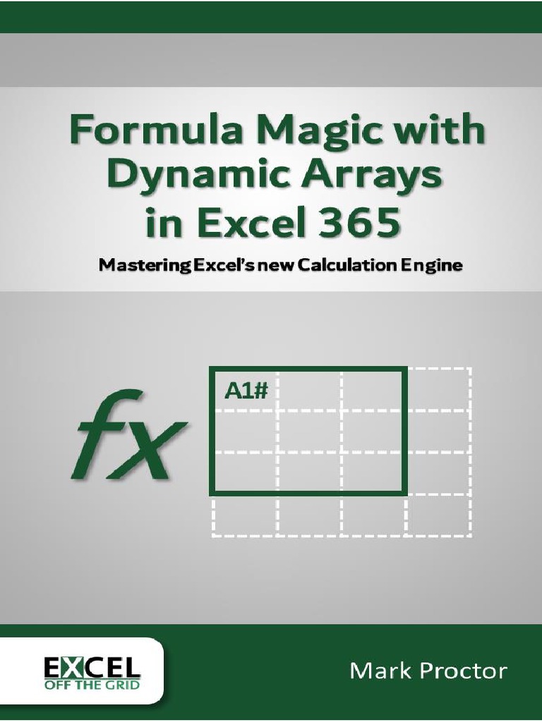 Formula Magic With Dynamic Arrays in Excel 365 | PDF | Microsoft Excel ...